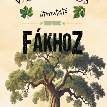 Varázslatos Útmutató A Fákhoz