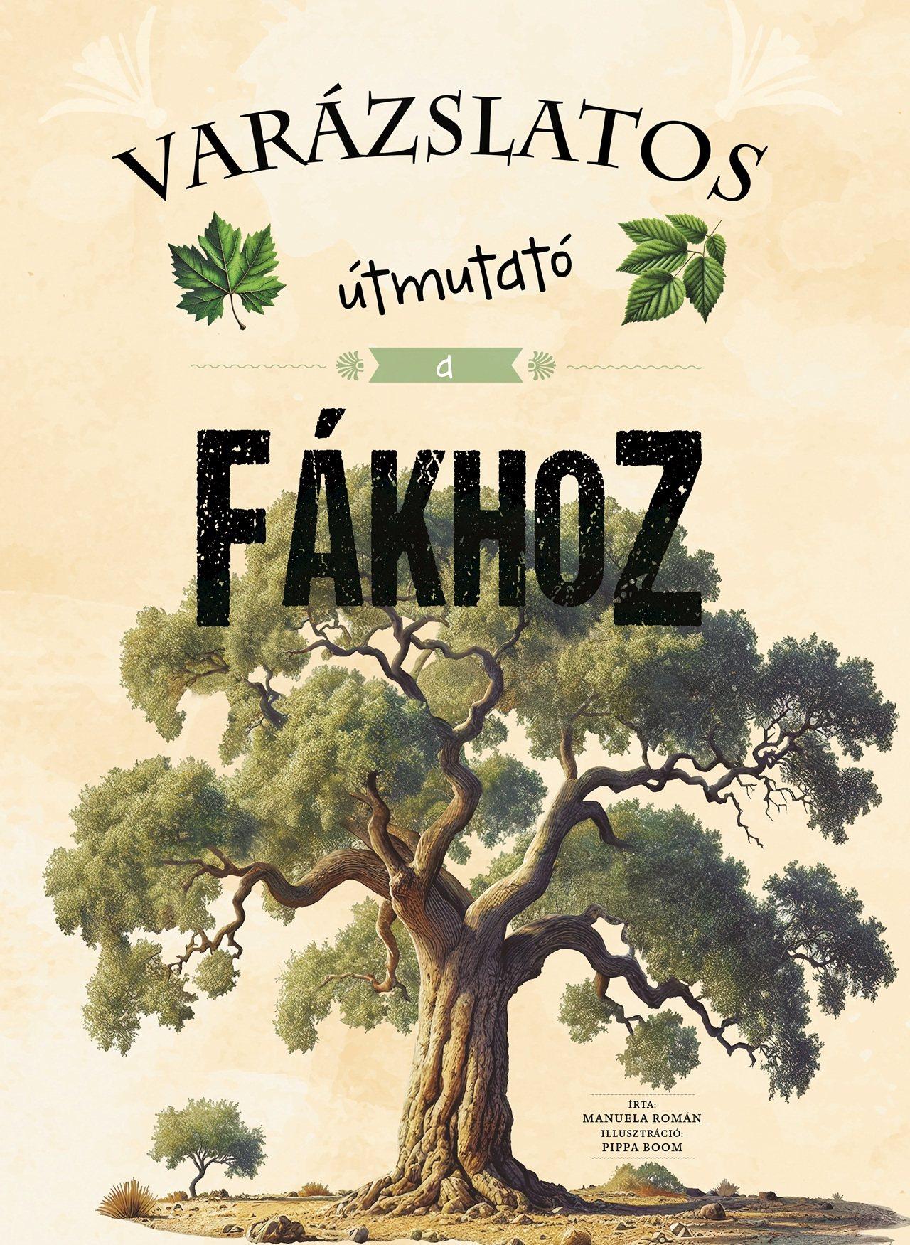 Varázslatos Útmutató A Fákhoz