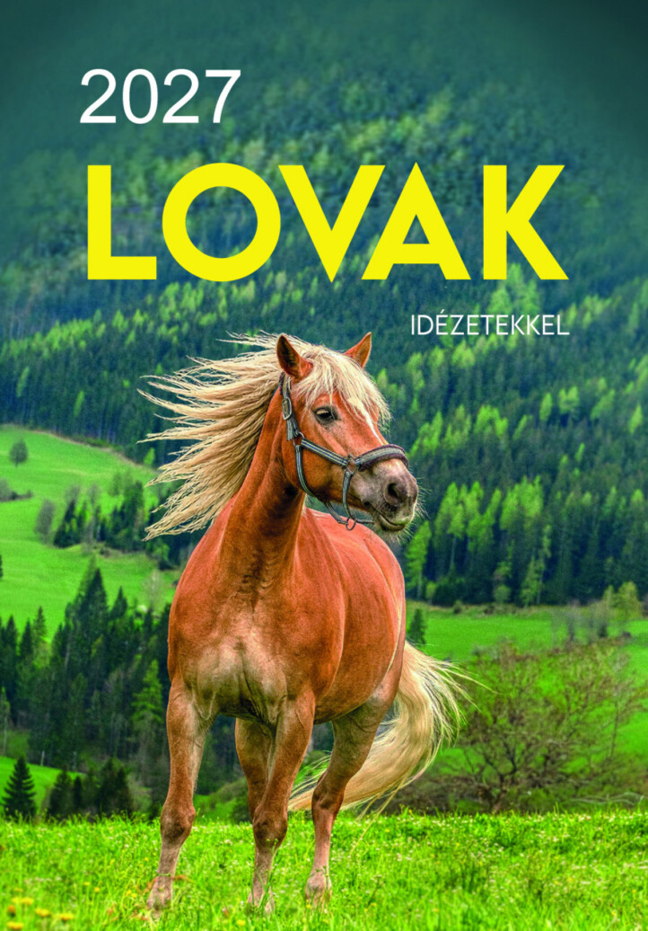 Lovak Idézetekkel - Naptár 2027