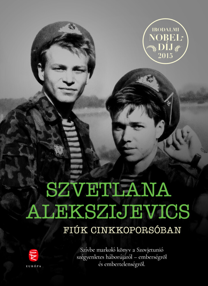 Fiúk Cinkkoporsóban - Irodalmi Nobeldíj 2015