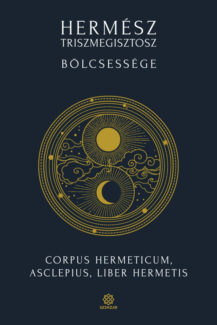 Hermész Triszmegisztosz Bölcsessége