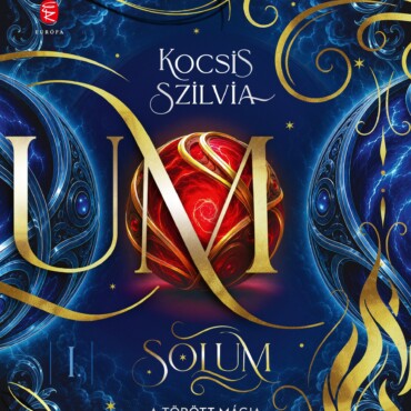 Solum 1. - A Törött Mágia