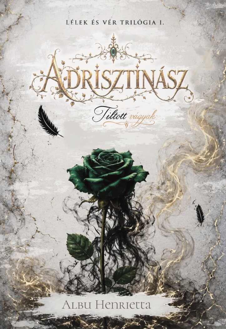 Adrisztinász - Tiltott Vágyak - Élfestett