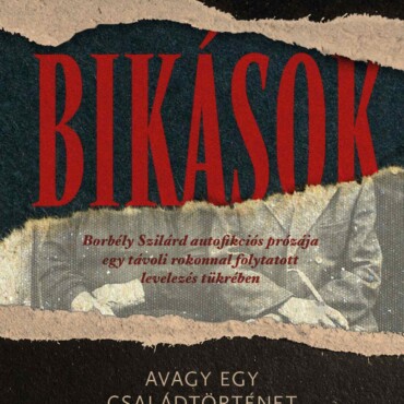Bikások - Avagy Egy Családtörténet Körülírása