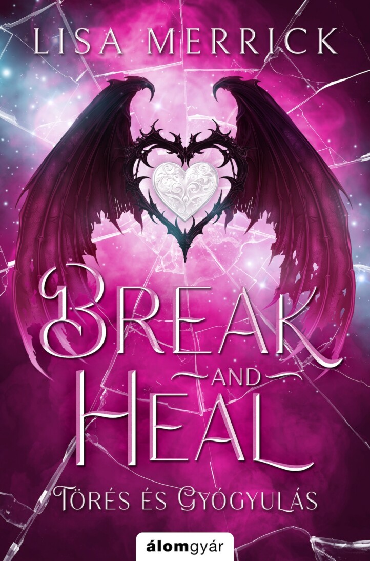 Break And Heal - Törés És Gyógyulás (Éldekorált)