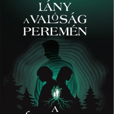 A Lány A Valóság Peremén Ii. -  A Fenyves