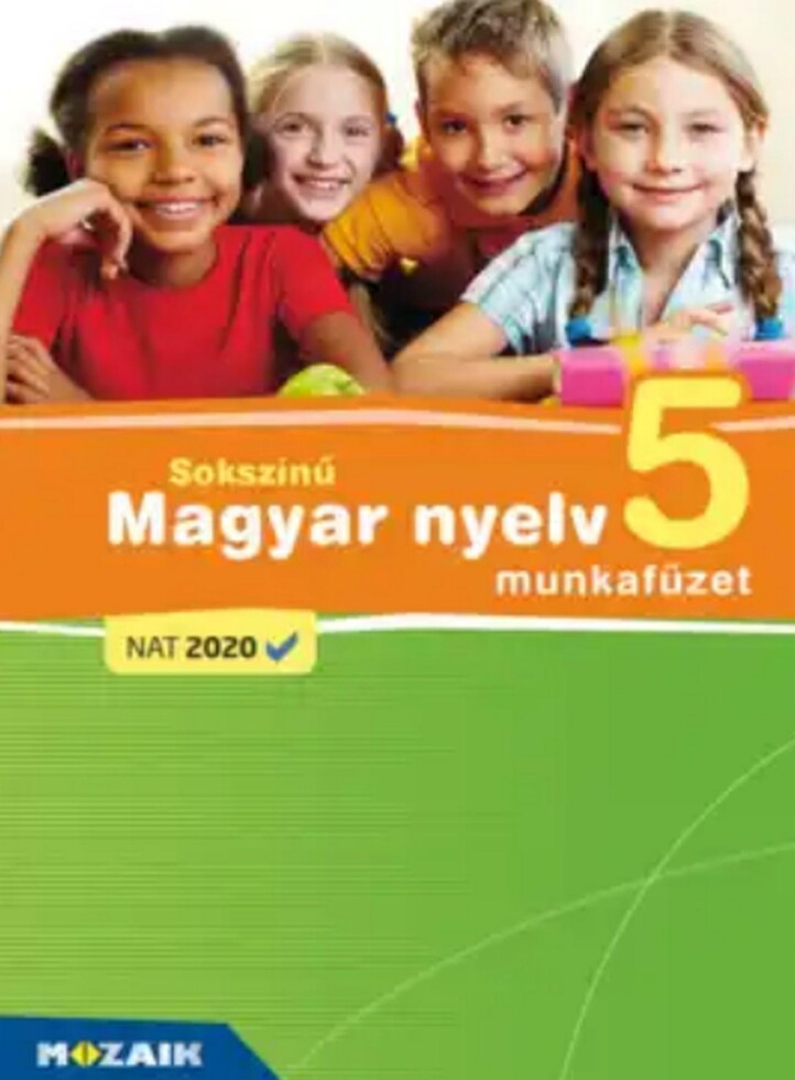 Sokszínű Magyar Nyelv 5. Munkafüzet (Nat2020)