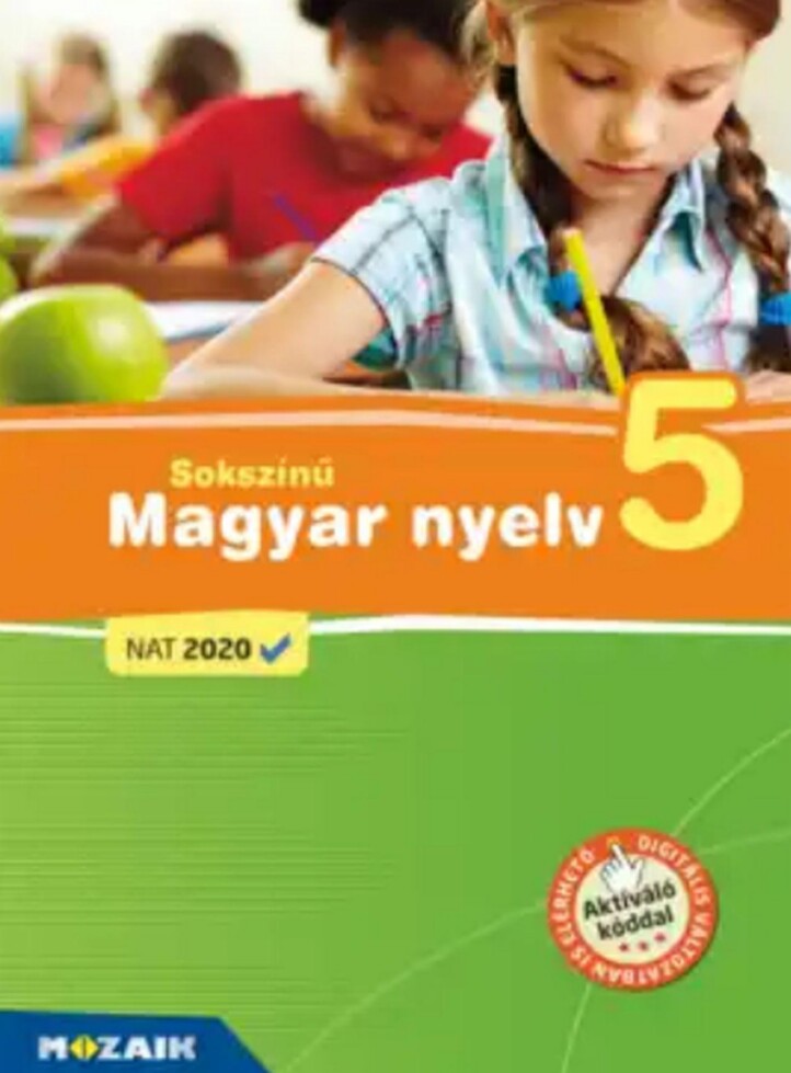 Sokszínű Magyar Nyelv 5. Tankönyv (Nat2020)