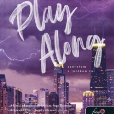 Play Along - Szerelem A Játékon Túl ( Windy City 4. )