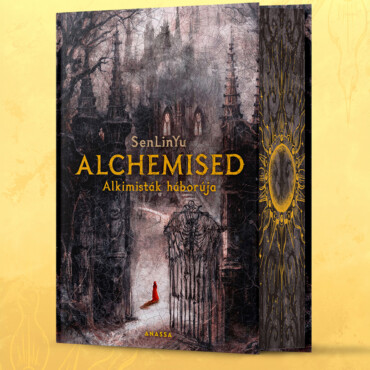 Alchemised - Alkimisták Háborúja ( Élfestett)