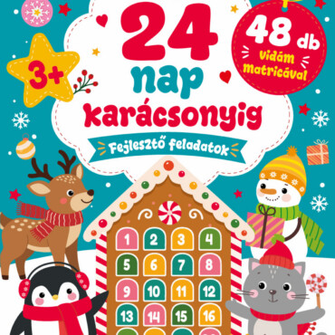 24 Nap Karácsonyig - Fejlesztő Feladatok 48Db Vidám Matricával