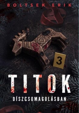 Titok Díszcsomagolásban