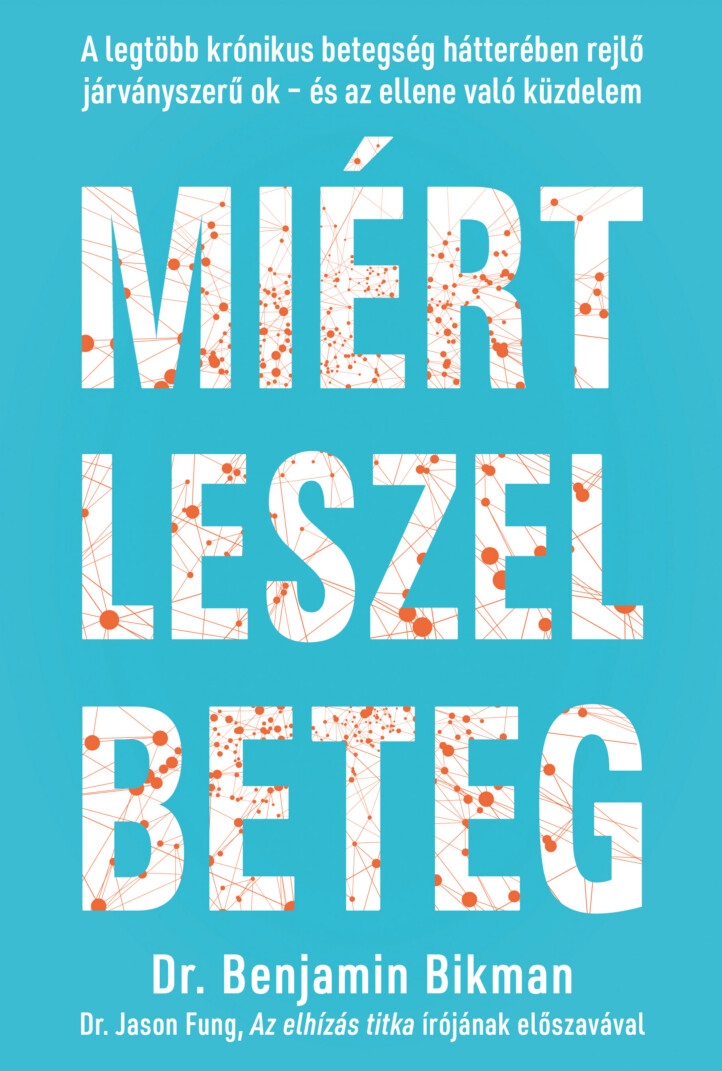 Miért Leszel Beteg