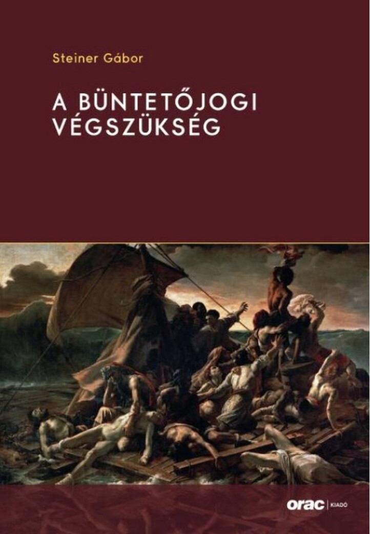 A Büntetőjogi Végszükség