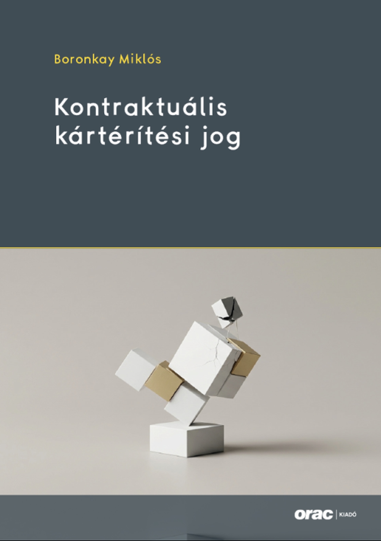 Kontraktuális Kártérítési Jog