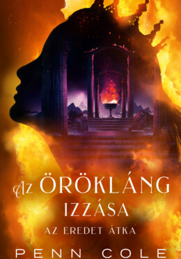 Az Örökláng Izzása I.ii. ( Az Eredet Átka)  - Élfestett