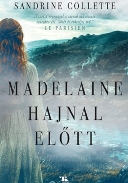 Madelaine Hajnal Előtt