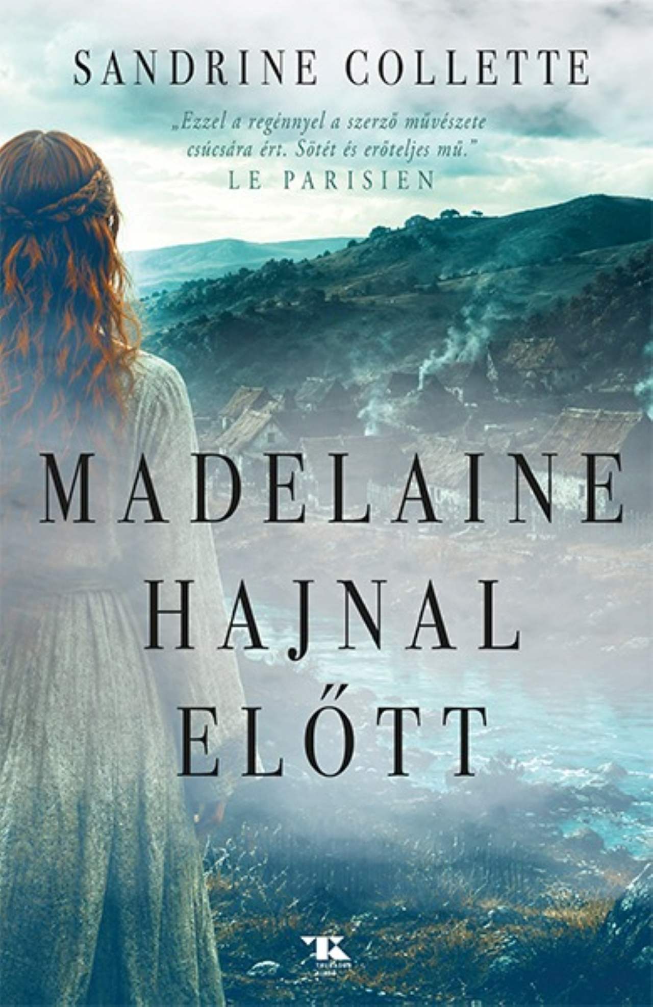 Madelaine Hajnal Előtt