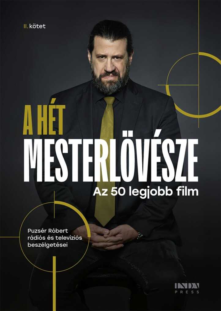 A Hét Mesterlövésze Ii. - Az 50 Legjobb Film