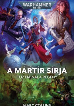 A Mártír Sírja - Tűz Hajnala Regény
