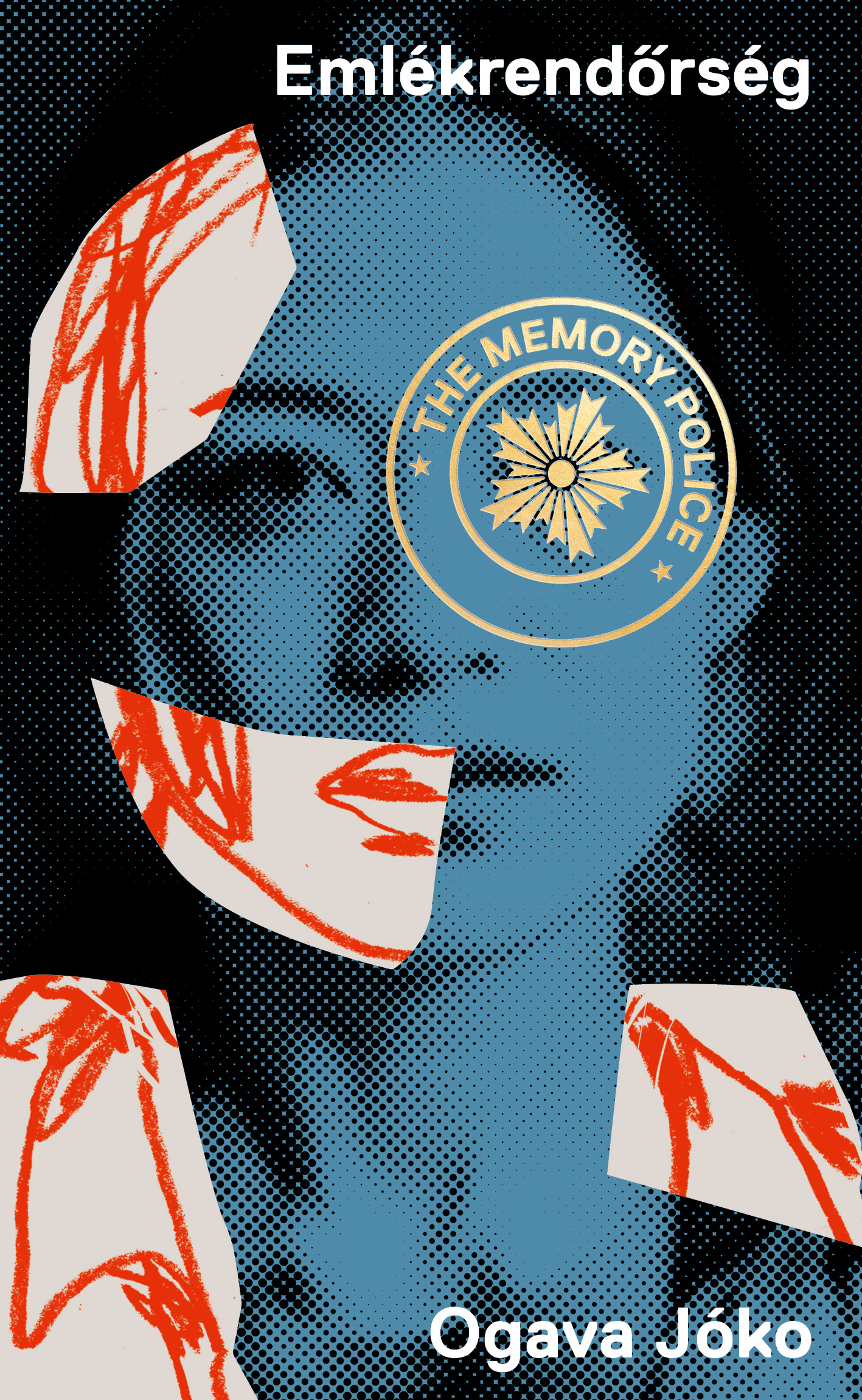 Emlékrendőrség ( The Memory Police)