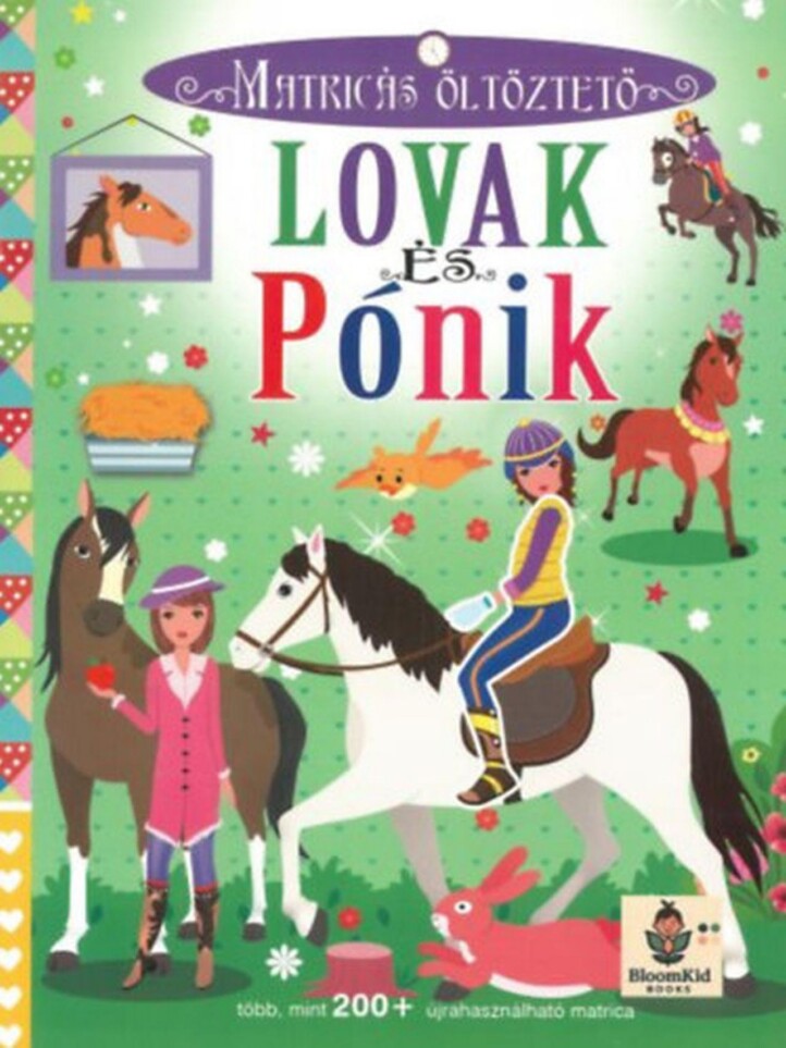 Lovak És Pónik - Matricás Öltöztető