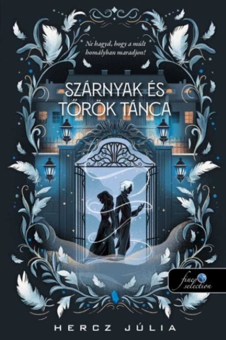 Szárnyak És Tőrök Tánca