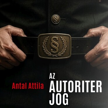 Az Autoriter Jog - Katechón, Kapitalizmus, Sötét Alkotmányosság