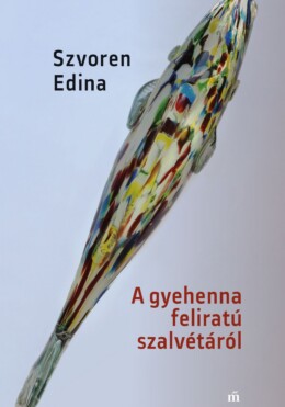 A Gyehenna Feliratú Szalvétáról