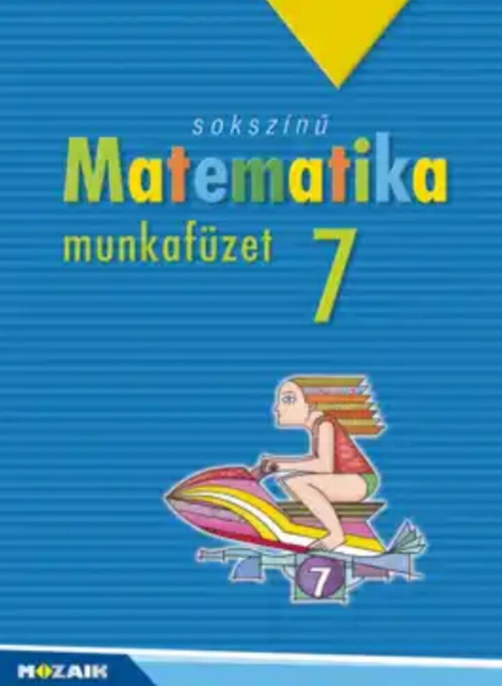 Sokszínű Matematika Munkafüzet 7.( 22. Javított Kiadás)