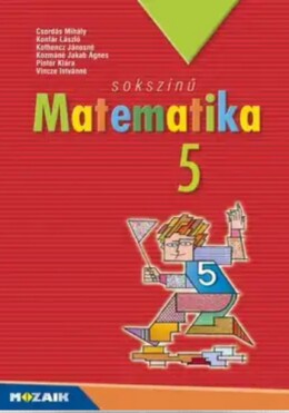 Sokszínű Matematika 5. Tankönyv ( Nat2020 - 11. Javított Frissített Kiadás)