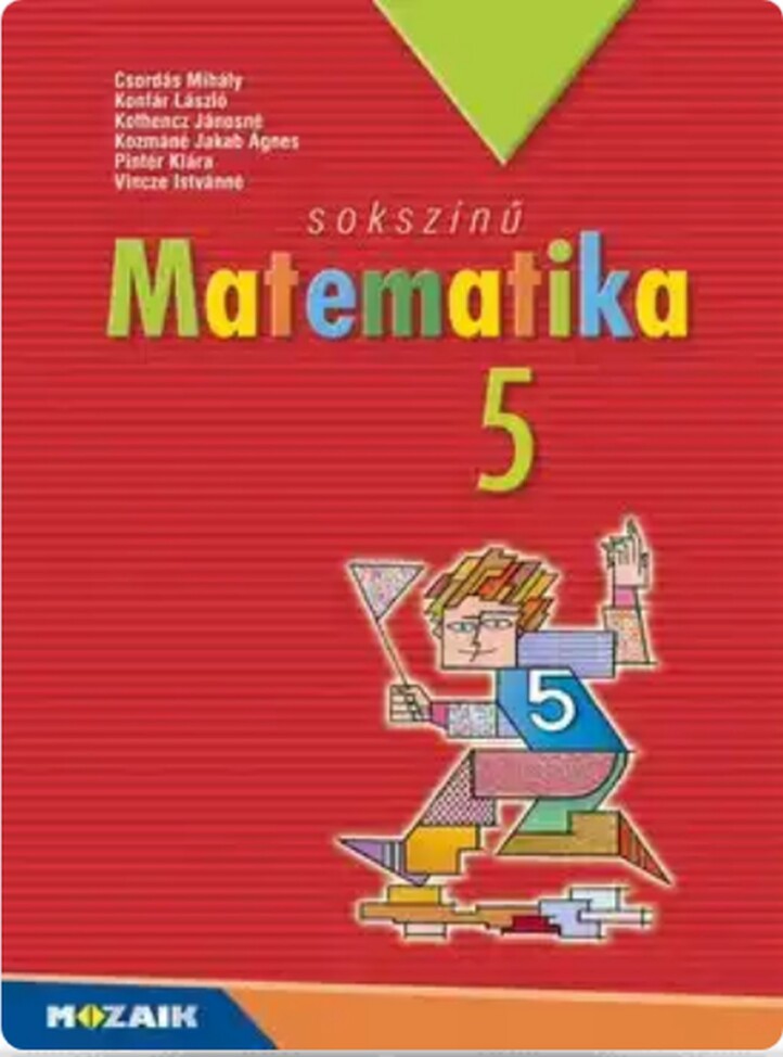 Sokszínű Matematika 5. Tankönyv ( Nat2020 - 11. Javított Frissített Kiadás)