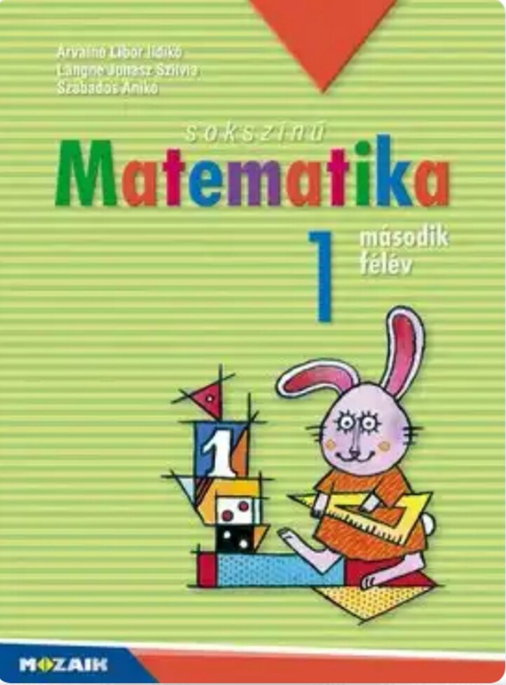 Sokszínű Matematika 1. Második Félév - Munkatankönyv  ( 14. Javított Kiadás)