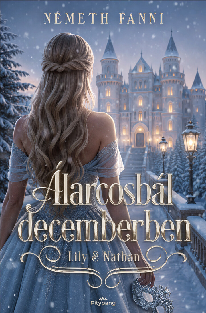 Álarcosbál Decemberben (Lily & Nathan)