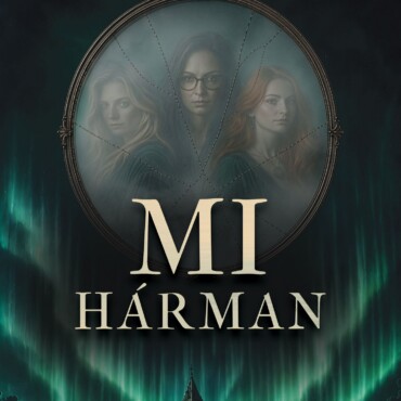 Mi Hárman - Élfestett