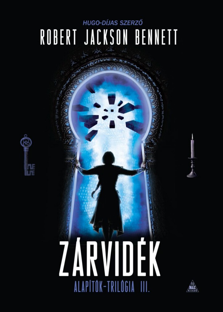 Zárvidék - Alapítók-Trilógia Iii.
