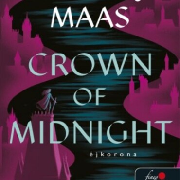 Crown Of Midnight - Éjkorona (Üvegtrón 2.) Lila Színű