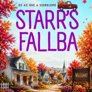 Hazatérés Starr'S Fallba ( Élfestett)