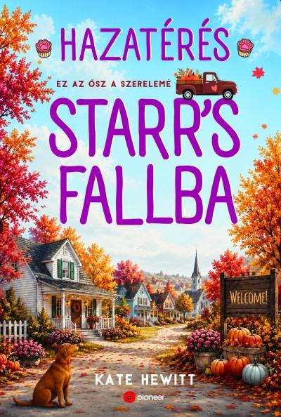 Hazatérés Starr'S Fallba ( Élfestett)