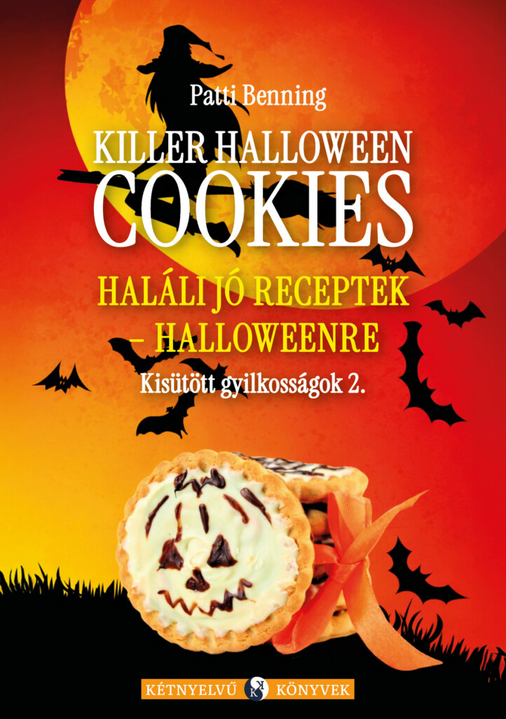 Haláli Jó Receptek Halloweenre - Kisütött Gyilkosságok 2.  ( Két Nyelvű)