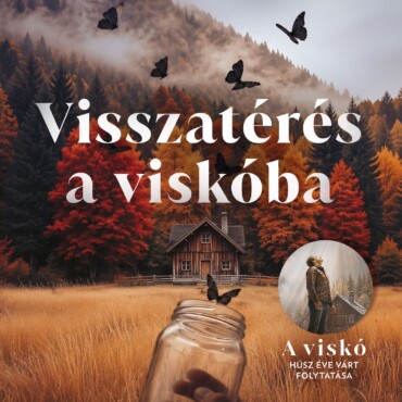 Visszatérés A Viskóba