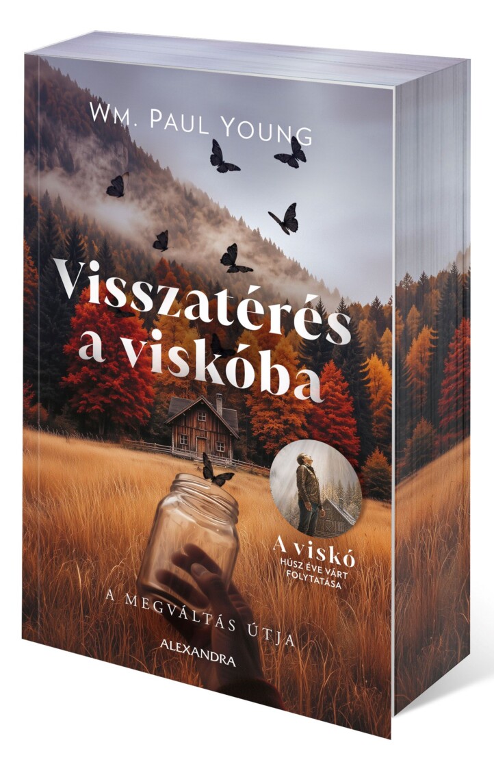 Visszatérés A Viskóba - A Megváltás Útja ( Élfestett)
