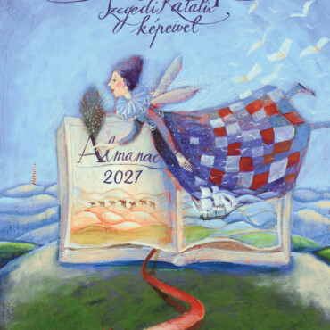 Mesés Naptár - Szegedi Katalin Képeivel - 2027