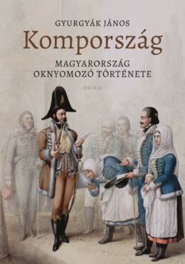Kompország - Magyarország Oknyomozó Története