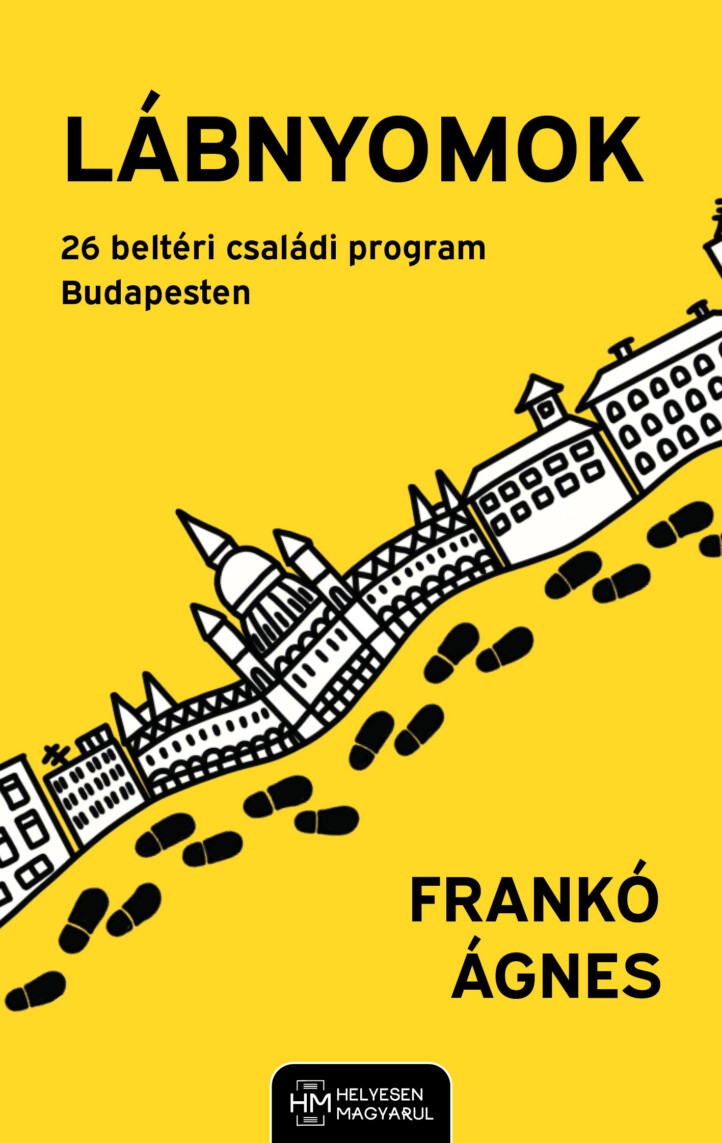 Lábnyomok - 26 Beltéri Családi Program Budapesten