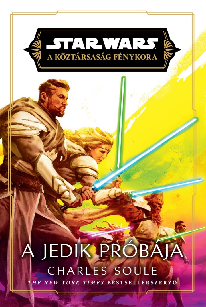 A Jedik Próbája - Star Wars - A Köztársaság Fénykora
