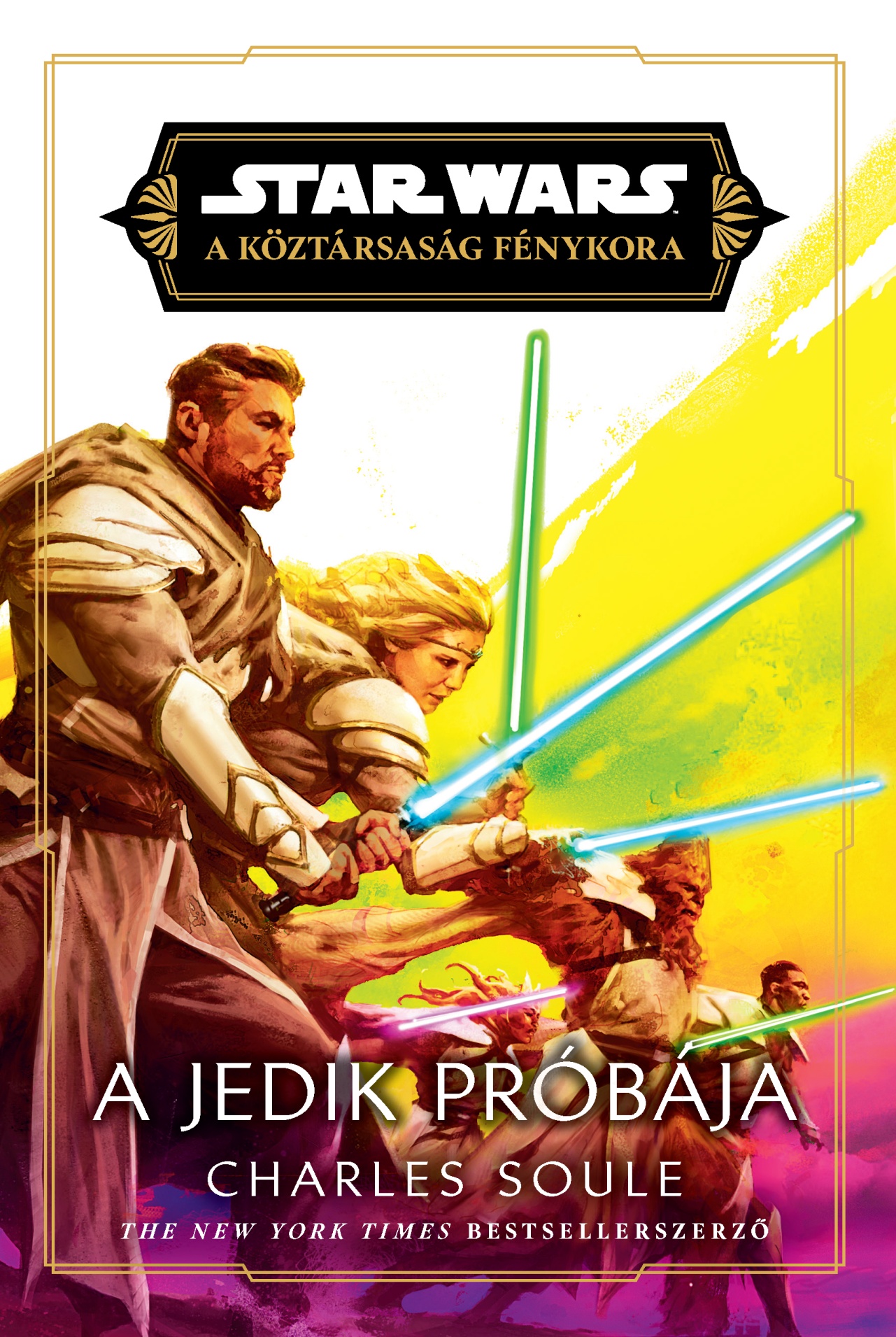 A Jedik Próbája - Star Wars - A Köztársaság Fénykora