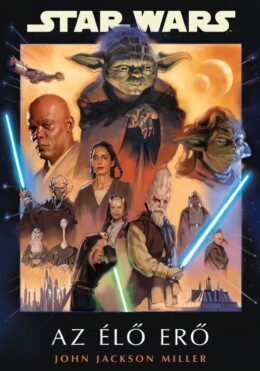 Star Wars - Az Élő Erő