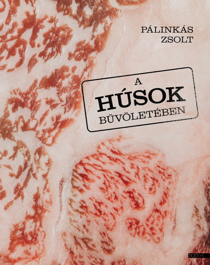 A Húsok Bűvöletében