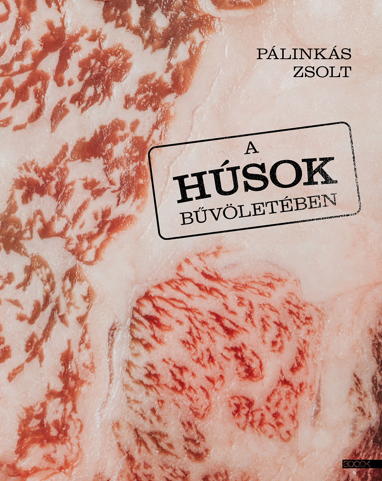 A Húsok Bűvöletében